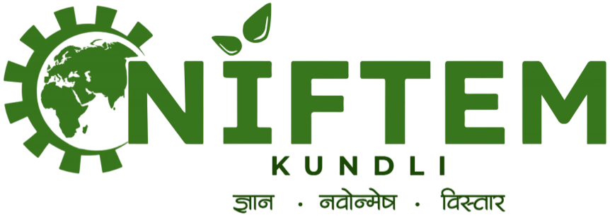 NATIONAL INSTITUTE OF FOOD TECH ENTERPRENURSHIP AND MANAGEMENT